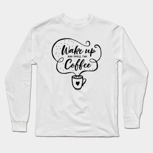 Oxen - Wake Up With Coffee Long Sleeve T-Shirt